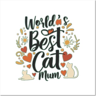 World's Best Cat mum Posters and Art